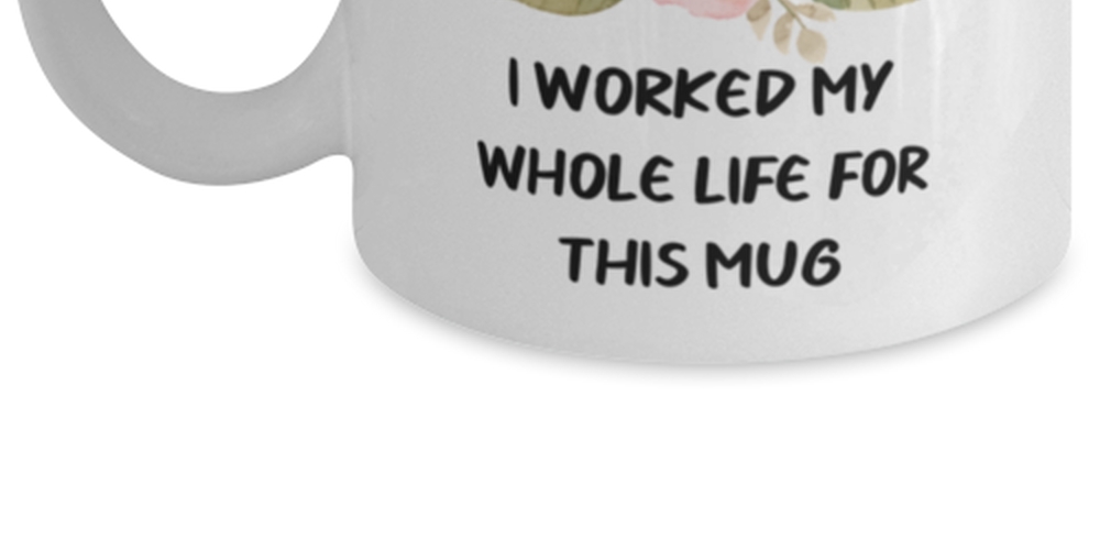 #personalizedgifts Retired Caseworker Mug, Retirement Mug Gift for Women, I Worked My Whole Life for This Mug, Retired Caseworker Coffee Tea Cup 11oz sayinggifts.com/shop/coffee-mu…