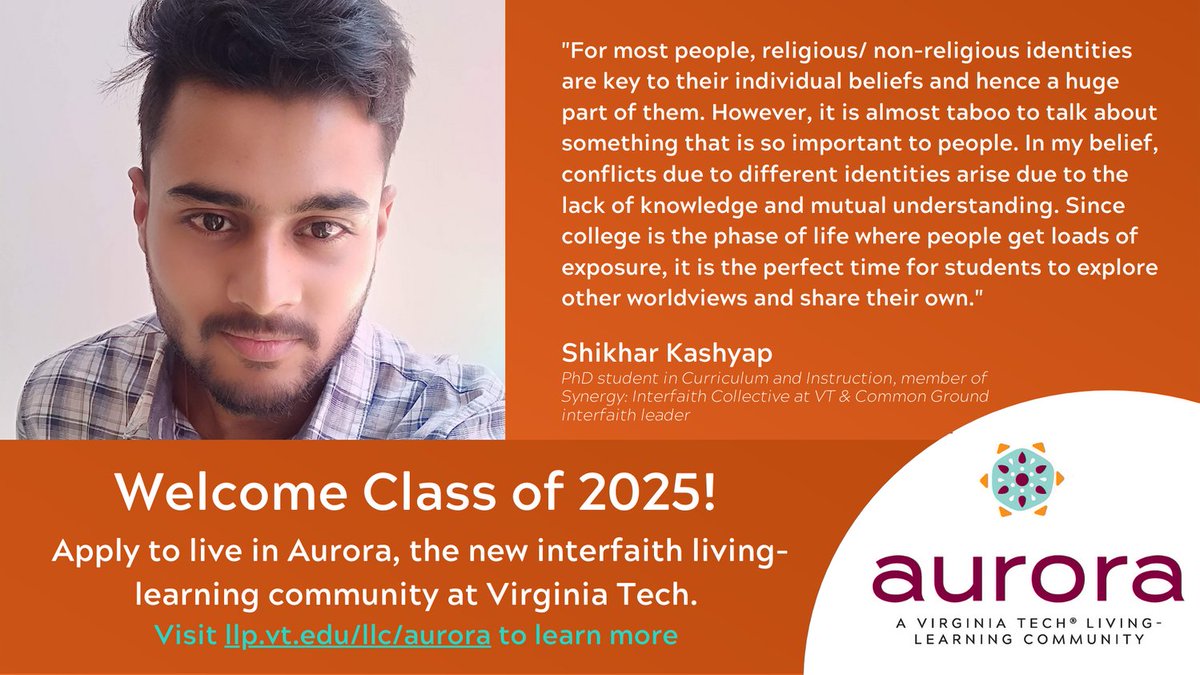 interfaithVT's tweet photo. "Why is interfaith engagement important?". Today, Shikhar Kashyap from @Synergy_At_VT &amp; Common Ground shares his thoughts.🌟  Live in Aurora, the new interfaith living-learning community @virginia_tech. Apps open to incoming students: https://t.co/kCpxfoSG3C @StudentsAtVT @VTHRL https://t.co/sqcl9824v5