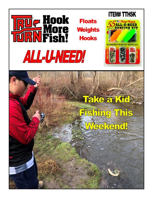 Take a kid fishing with Tru Turn ALL-U-NEED Kits!