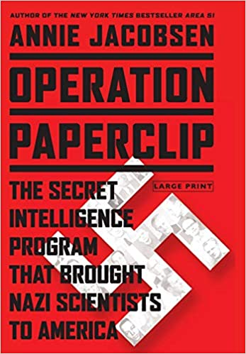 today I'm gonna post about Operation Paperclip, the concept and book, or as I call it, "damn why do we keep getting blowback all the time?", as well as a glimpse at "the Original Cancel Culture"