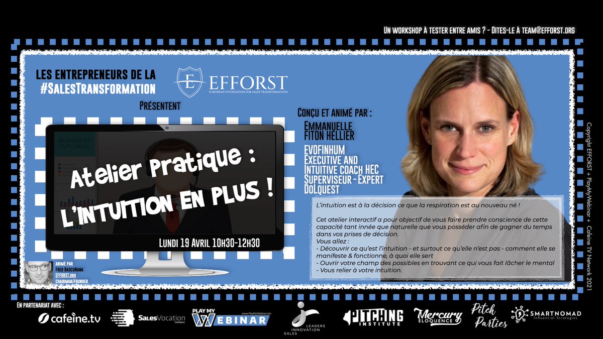 Atelier pratique : L’intuition en plus !
Inscription (code 100% gratuit à entrer en fin d’inscription : « I_LOVE_EFFORST », attention, cette offre est limitée !) :
intuition-efforst.eventbrite.fr
