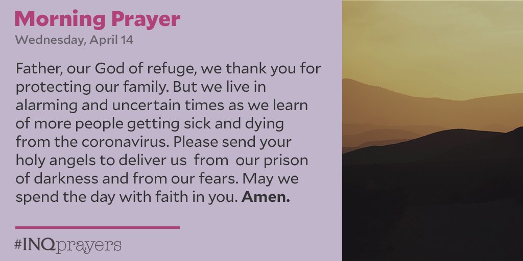 Inquirer Today S Morning Prayer Inqprayers Father Our God Of Refuge We Thank You For Protecting Our Family But We Live In Alarming And Uncertain Times As We Learn Of More