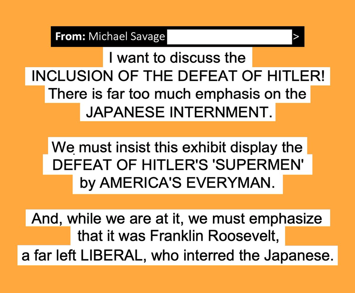 He went on: “And, while we are at it, we must emphasize that it was Franklin Roosevelt, a far left LIBERAL, who interred the Japanese. We must insist on HISTORICAL truths. When can we address these concerns?”