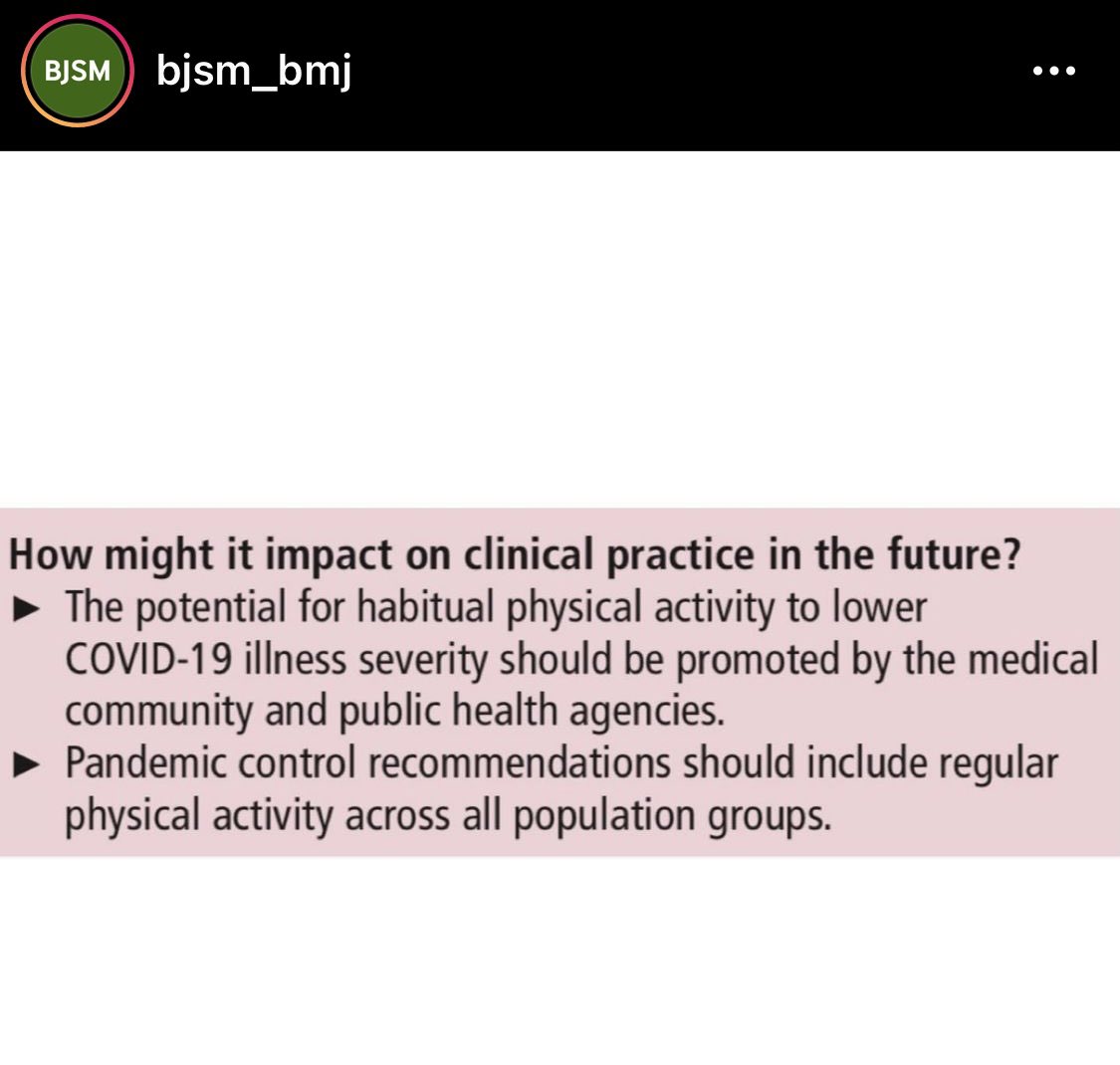 Hot off the <a href="/BJSM_BMJ/">British Journal of Sports Medicine (BJSM)</a> presses 

- Physical inactivity associated with higher risk of severe #COVID19. 

- all #physicians should be discussing the benefits of physical activity especially now 

<a href="/TheAMSSM/">AMSSM</a> 
#amssm2021
images from bjsm instagram