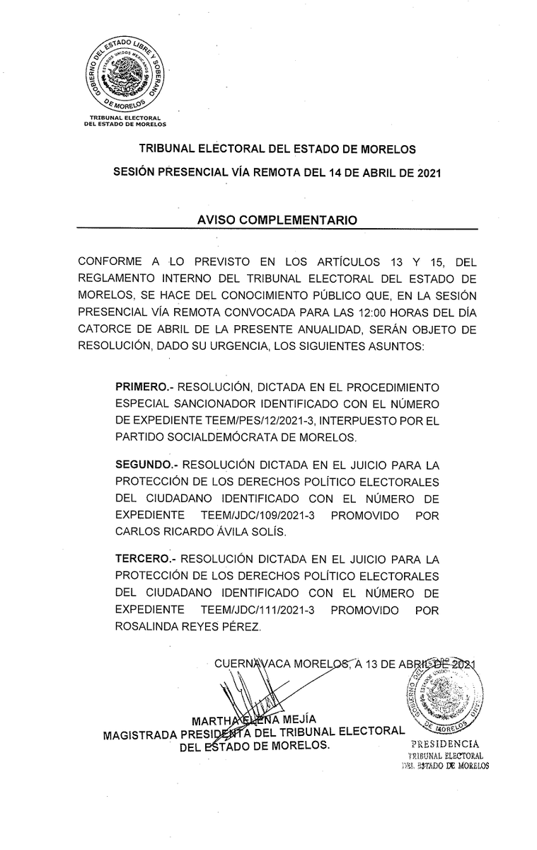 TEEMorelos's tweet image. 📣#AvisoComplementario | Se hace del conocimiento público que, en la #SesiónPresencialVíaRemota convocada para las 12:00 Hrs. del día 14 de abril de 2021, serán objeto de resolución, dado su urgencia, los siguientes asuntos: