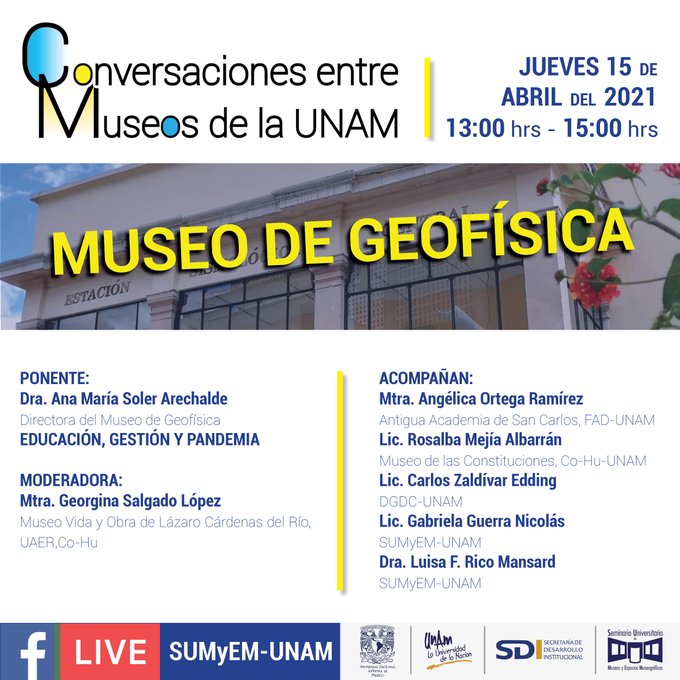 ICOMMx's tweet photo. Conversaciones entre museos de la UNAM 
SIM Divulgación
@simmuseo
@MGeofisica
Dra. Ana María Soler platicará sobre el Museo de Geofísica de la UNAM
15 de abril, 2021
13:00 - 15:00 hrs.
Transmisión en vivo: https://t.co/Qky9m74Ugf https://t.co/cEICmLPdRn