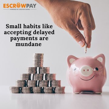 Protectpayindia's tweet photo. Small habits like accepting delayed payments are underrated &amp; mundane. 

Big results are not from big actions, rather consistent small actions attempted and valued, over time. 

Switch to #Escrowpay 

What inspires you to change?
Comment below👇🏻 https://t.co/Hmaz3WcaUQ