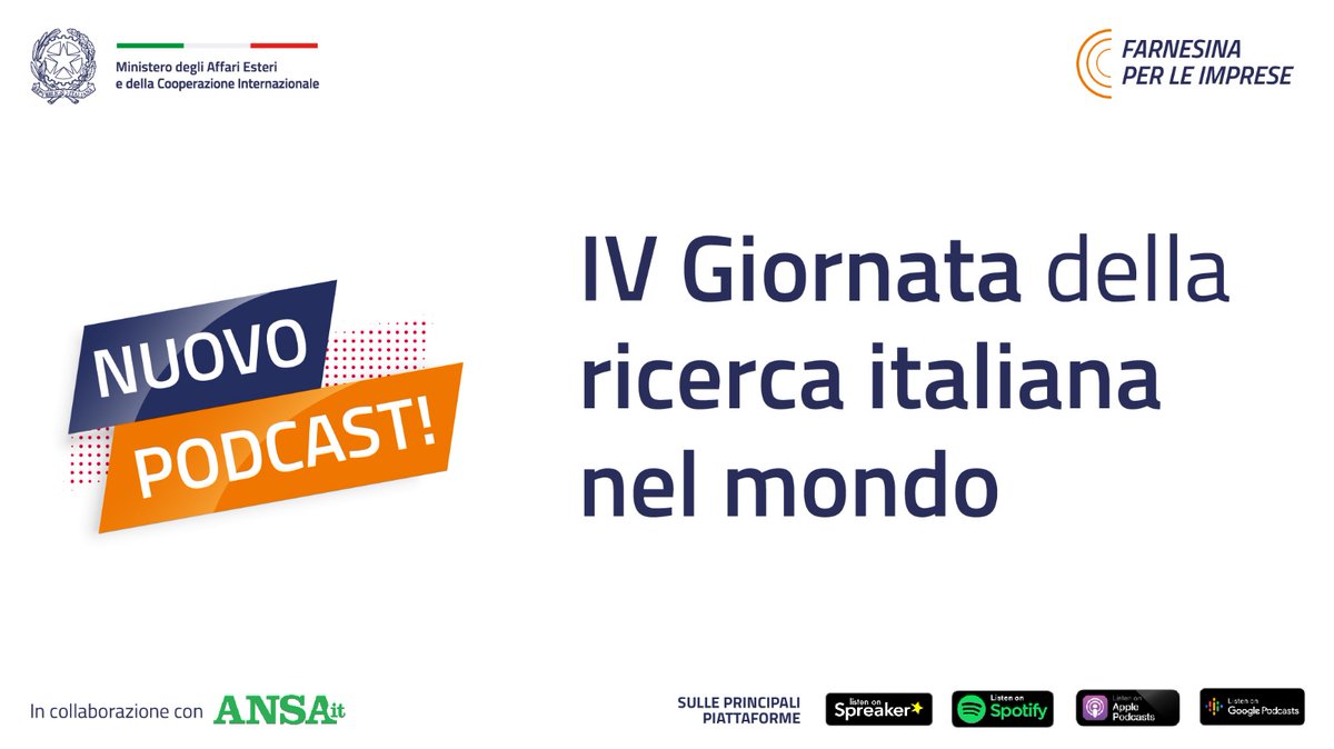 #VociFarnesina #Podcast🎙️

#FARNESINAXLEIMPRESE Celebriamo domani la IV #giornatadellaricerca2021 🧪 con circa 80 eventi nel mondo e con la partecipazione di ricercatori ed altri protagonisti della #DiplomaziaScientifica #Innovitalia

➡️ spreaker.com/user/italymfa/…