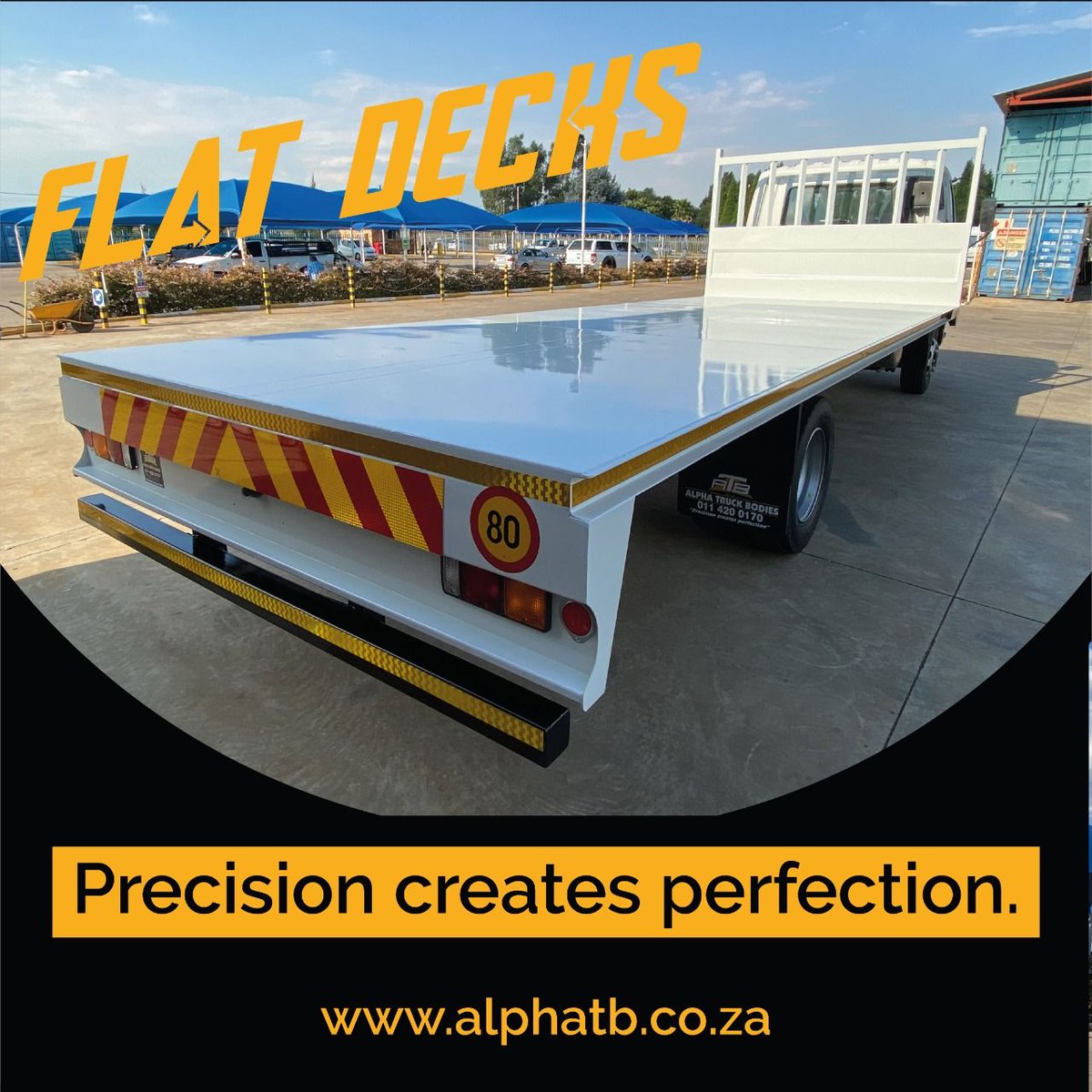What is a FLAT DECK
As the name suggests, its bodywork is just an entirely flat, level 'bed' with no sides or roof. 

Need a FLAT DECK? Contact us today!
011 420 0170 |011 420 0160 
info@alphatb.co.za | alphatb.co.za

#alphatruckbodies #truckbodies #trucksofinstagram