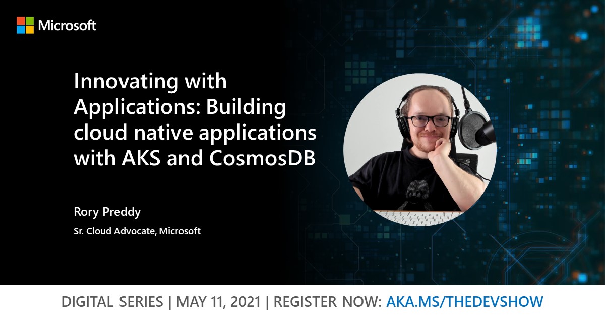 Register today for "Building cloud native application with Azure Kubernetes Service and <a href="/CosmosDB/">Azure Cosmos DB</a>"

Register here: aka.ms/thedevshow
#azure #kubernetes #java