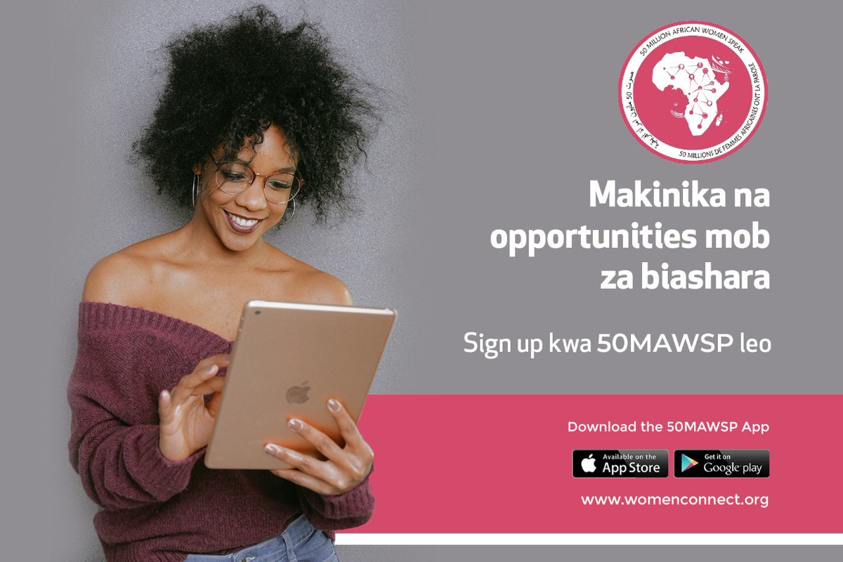 Are you a Kenyan woman, looking to expand your business in Africa and beyond? Sign up for 50MAWSP platform on
womenconnect.org or download the 50MAWSP app and get connected.  <a href="/PSYGKenya/">Public Service and Human Capital Development</a> <a href="/igadsecretariat/">IGAD Secretariat</a>  <a href="/AfDB_Group/">African Development Bank Group</a> @comesa_lusaka <a href="/jumuiya/">East African Community</a> <a href="/50_eac/">50 Million African Women Platform EAC</a> President Uhuru |Somalia