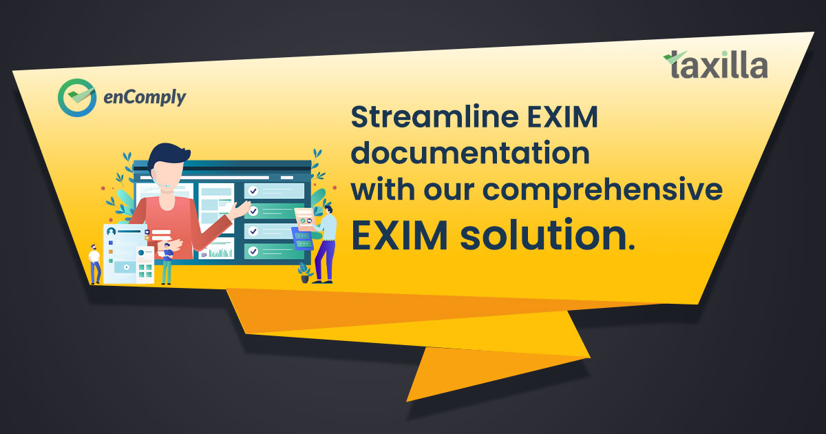 TaxillaInc's tweet photo. Facing challenges regarding your #EXIM documentation? Taxilla’s comprehensive #EXIMSolution enables users to streamline their EXIM processes and is customizable as per the business needs. Visit: https://t.co/5zlcntjjEe #EXIMsoftware #importandexport https://t.co/evJhcpfJC5