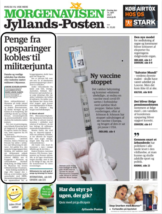 JusticeMyanmar's tweet photo. Danish pension funds invested in biz linked to #Myanmar military &amp; junta featured on front page of @jyllandsposten today. PFA, Sampension &amp; Pensam investigated. Pensam announced in-depth look at their portfolio for holdings linked to Myanmar rights violations. Action is urgent! https://t.co/LQhdtamkEh