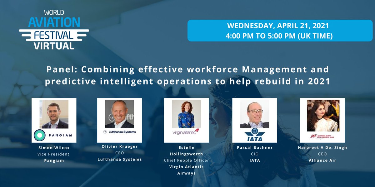 Panel: "Combining effective workforce Management and predictive intelligent operations to help rebuild in 2021", with:
- #Pangiam,  <a href="/LH_Systems/">Lufthansa Systems</a>, <a href="/VirginAtlantic/">virginatlantic</a>, <a href="/IATA/">IATA</a>,  <a href="/allianceair/">Alliance Air</a>
 
Book your #AviationFest ticket here: buff.ly/3d252Zw