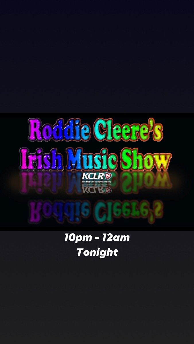 AreYouRoddie's tweet photo. Tonight from 10pm 
@kclr96fm #irishmusicparty https://t.co/1ZTeUfOqtK