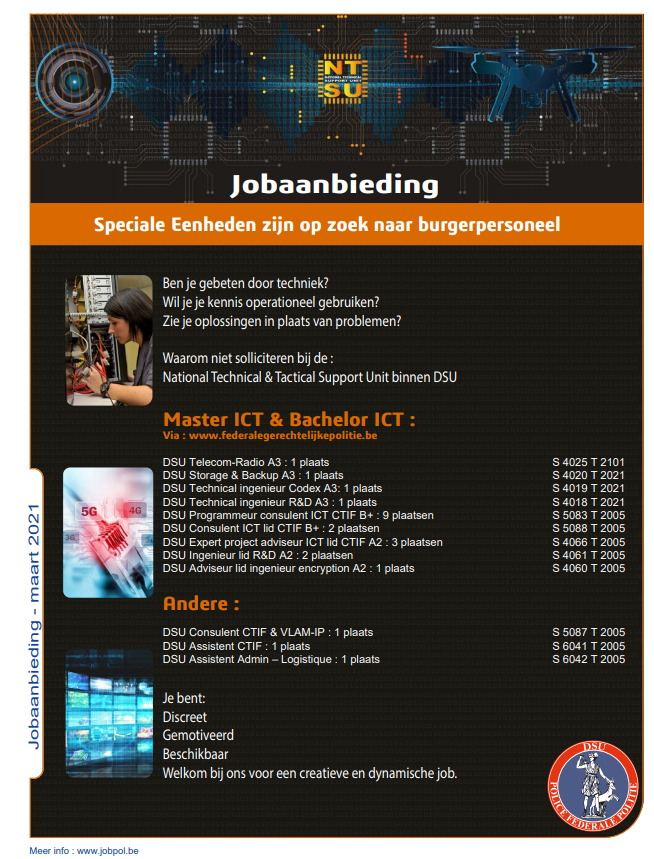 LucBeirens's tweet photo. Ben je een creatieveling met een goede technische background en wil je je ook inzetten in de strijd tegen criminaliteit ?

Diverse vacatures zijn beschikbaar bij de National Technical &amp; Tactical Support Unit (NTSU) van de Speciale eenheden van . Inschrijven tegen 23/4/2021 ! https://t.co/TFfrZbfUzM