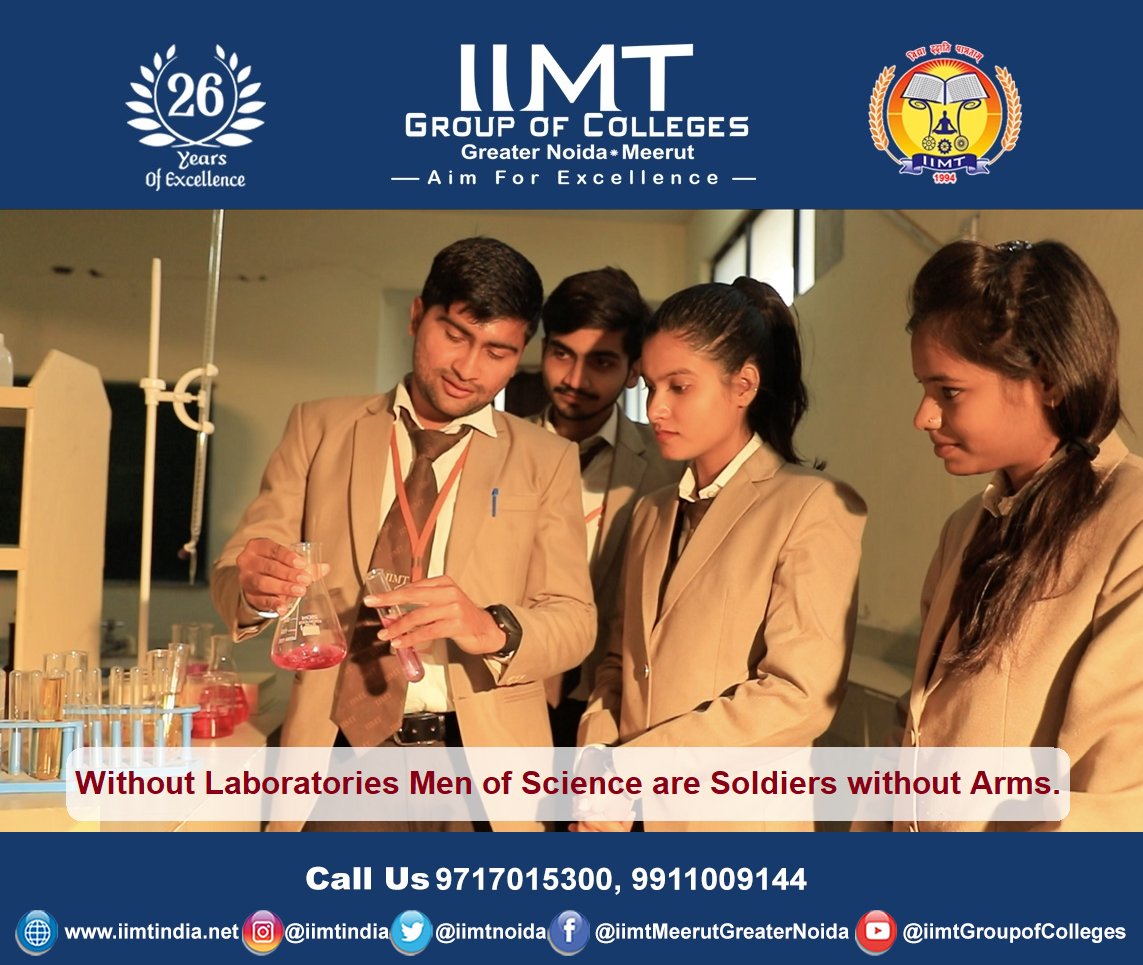 iimtnoida's tweet image. Without laboratories, men of science are like soldiers without arms.
.
iimtindia.net
9717015300, 9911009144
.
#IIMTCampus #ScienceLaboratory
#EngineeringCollege
#AKTUadmissiongreaterNoida
#MCAadmission2021
#Btechadmission2021
#BBA #BCA #BJMC
#Law #LLBadmission