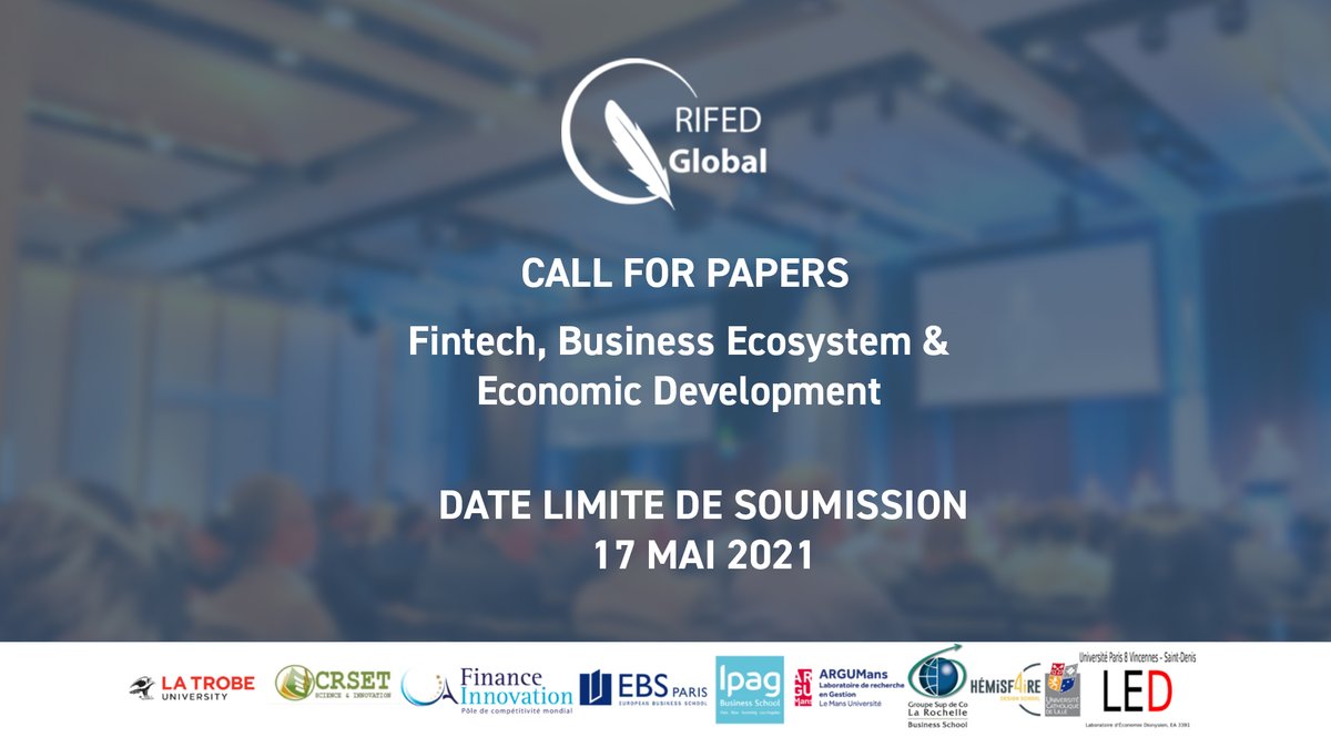 [#Recherche] [#CallForPapers] Le colloque à distance « Fintech, Business Ecosystem &amp; Economic Development » qui se déroulera le 25 juin fait un appel à textes scientifiques !

✉️ Date limite d’envoi : 17 mai
Plus d’informations ► rifed-global.com/call-for-paper…