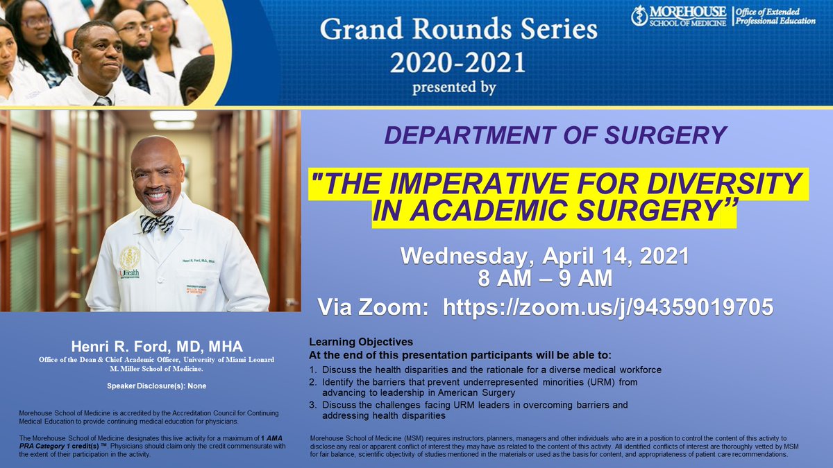 MSM Surgery (@msmsurgery) on Twitter photo Today <a href="/MsmSurgery/">MSM Surgery</a> Grand Rounds: <a href="/HenriFordMD/">Henri R. Ford, MD, MHA, FACS, FRCS(Eng), FAAP</a> Presents: "The Imperative For Diversity in Academic Surgery"
<a href="/MSMEDU/">Morehouse School of Medicine</a>
#RELENTLESS
#MSMSurgery Today <a href="/MsmSurgery/">MSM Surgery</a> Grand Rounds: <a href="/HenriFordMD/">Henri R. Ford, MD, MHA, FACS, FRCS(Eng), FAAP</a> Presents: "The Imperative For Diversity in Academic Surgery"
<a href="/MSMEDU/">Morehouse School of Medicine</a>
#RELENTLESS
#MSMSurgery