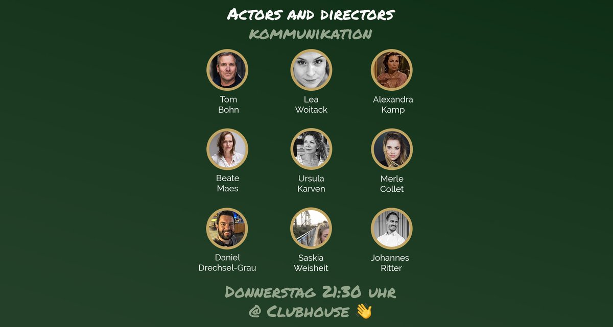 #thr3wintersbusinessclub auf #ClubHouseApp

Donnerstag, 21:30 Uhr: Actors and Directors- Kommunikation 🎬

w/ Beate Maes, Alexandra Kamp, Lea Woitack, Tom Bohn, Ursula Karven Media GmbH, Merle Collet, Daniel Drechsel-Grau, Saskia Weisheit und Johannes Ritter im Gespräch.