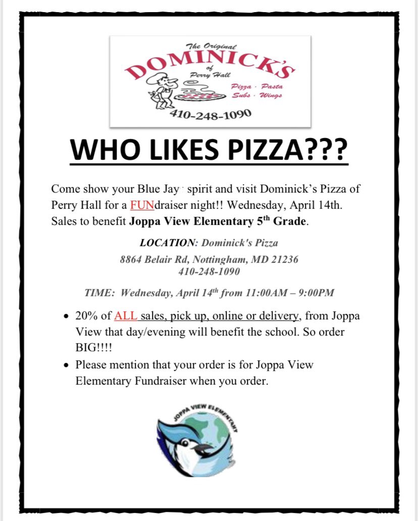 Your Wednesday would be so much better with PIZZA! Support our 5th grade class by ordering from Dominicks today! Don’t forget to mention that you’re supporting the Joppa View family when you order 😎