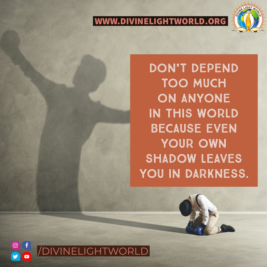 Don’t #depend too much on anyone in this #world because even your own #shadow leaves you in #darkness. ~ #Buddha

#independent #CourageToAct #buddhanature #innerstrength #consciousnessrising
