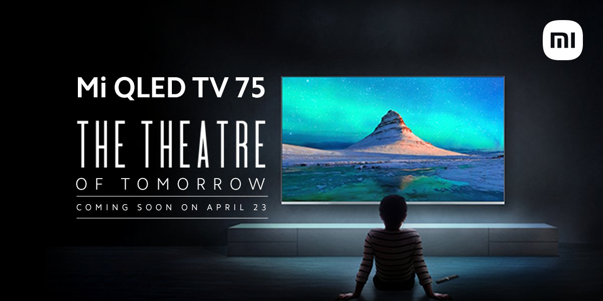 world_bittu's tweet photo. #MiTV: No. 1 #SmartTV Brand in India! 🥳
Mi fans, happy to share: our most premium & flagship #MiQLEDTV75 is coming on April 23, along with #Mi11Ultra.
RT if excited about 𝐓𝐡𝐞 𝐓𝐡𝐞𝐚𝐭𝐫𝐞 𝐨𝐟 𝐓𝐨𝐦𝐨𝐫𝐫𝐨𝐰.🔁
#1SmartTV #TheTheatreOfTomorrow
I ❤️ Mi #Xiaomi #TV (1/2) https://t.co/YgKQLDmzh6