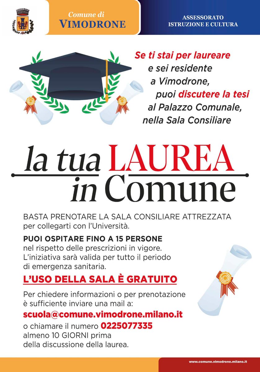 🔸Laurea in Comune👉Per tutta la durata dell'emergenza sanitaria, l’Amministrazione mette a disposizione gratuitamente la Sala Consiliare per la discussione della tesiℹ️Per info e prenotazioni scuola@comune.vimodrone.milano.it oppure chiamare lo 0225077335
