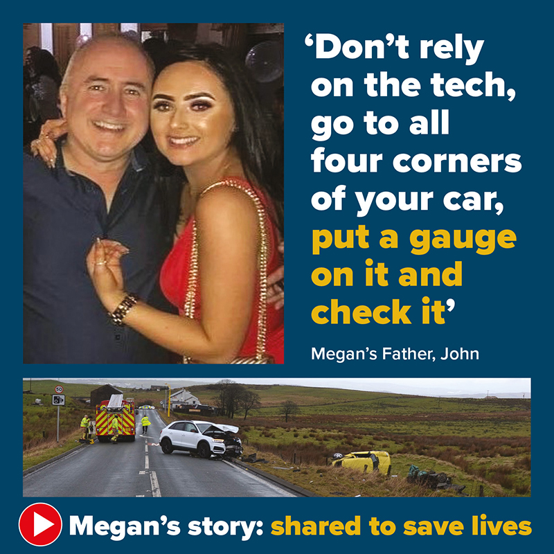 Tyresafe's tweet image. Megan’s tragic story highlights the importance of tyre safety checks and shows how driving with underinflated tyres can have catastrophic consequences. bit.ly/2OTM8dQ  #MegansStory