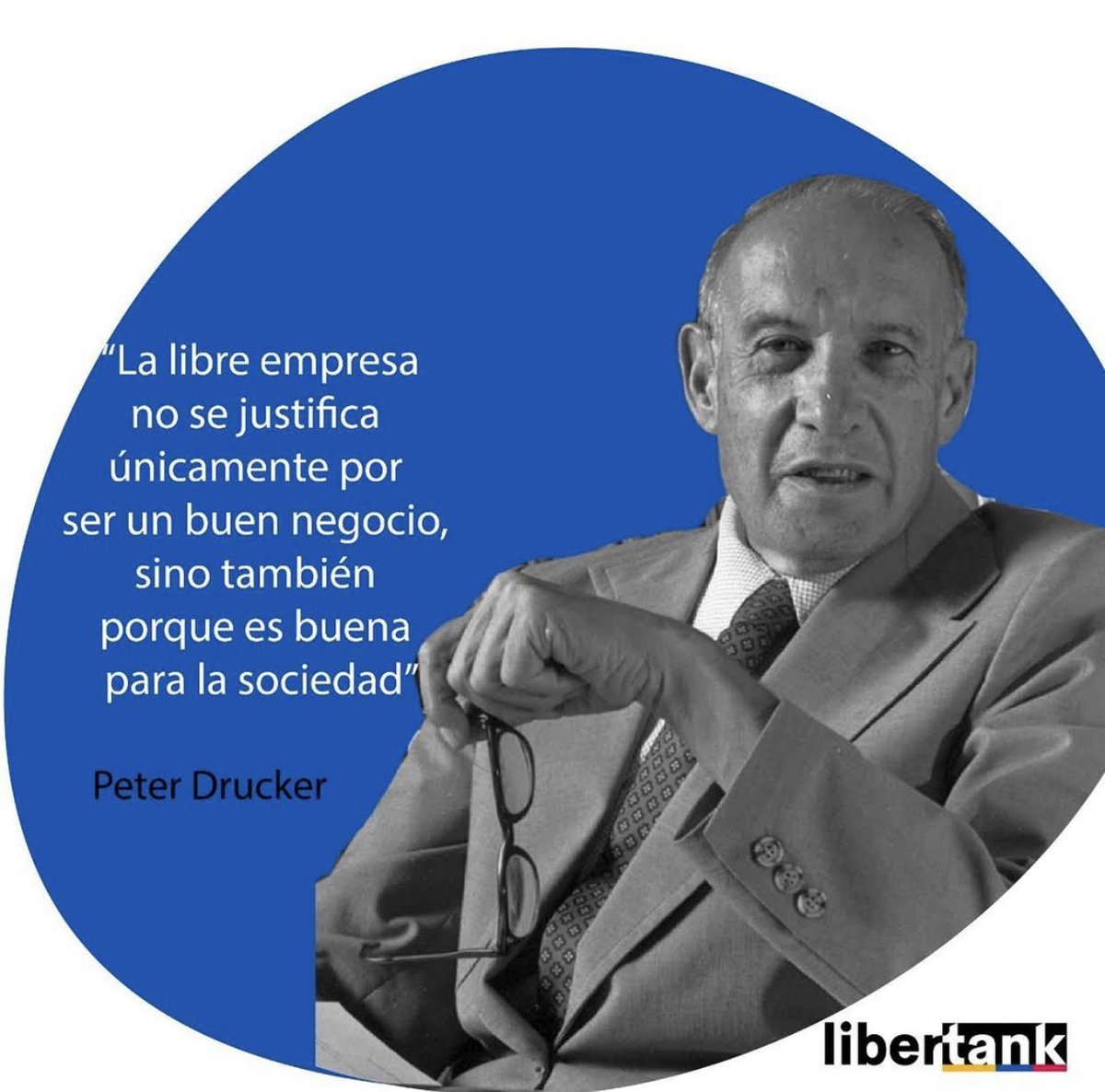 "La libre empresa no se justifica únicamente por ser un buen negocio, sino también porque es buena para la sociedad" Peter Drucker #ConNuestraEmpresa