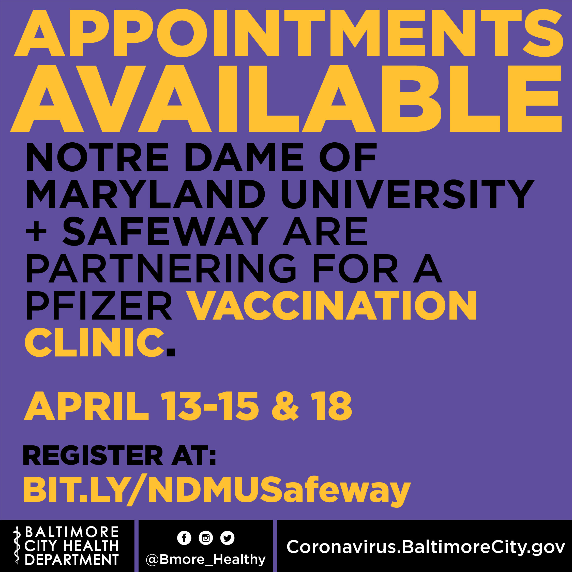 B More City Health On Twitter Appointments Available Notre Dame Of Maryland University And Safeway Are Partnering For A Pfizer Vaccination Clinic April 13 15 18 6a 9p Register At Https T Co Vnd09c32k4 Baltimorehealthdepartment