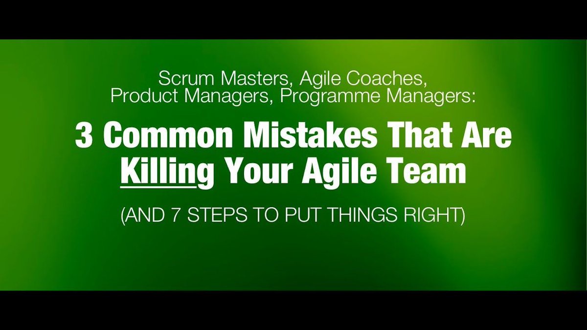 [April 15] Join me for a LIVE! training event: '3 Common Mistakes That Are KILLING Your Agile Team - And 7 Steps to Put Things Right' buff.ly/3deBnwg