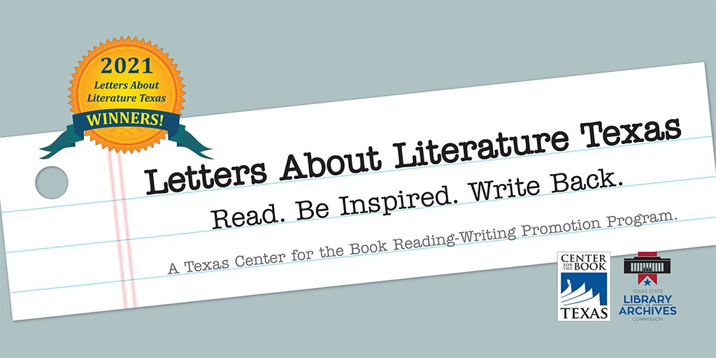 We are so excited to join the #TXCenterfortheBook in announcing the winners of the 2021 Letters About Literature Texas Contest!

You can read the letters (and watch videos of the winners) on our website now: tsl.texas.gov/lettersaboutli…

#LettersAboutLiterature #LALTX #ReadYall