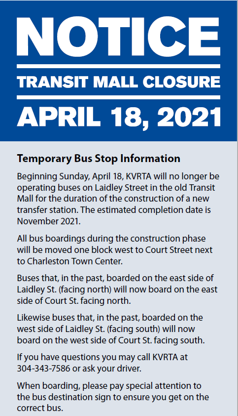 Beginning Sunday, April 18, the Transit Mall will be closed until November 2021.