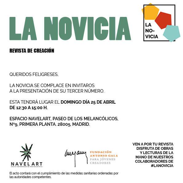 LNovicia's tweet photo. A lo largo de estas semanas nuestros colaboradores han recibido sus ejemplares, ahora os toca a vosotros, porque siempre volvemos y volveremos, os traemos... 🥁🥁🥁

La PRESENTACIÓN de #LaNovicia3. Próximo día 25 en el espacio @Navelart1. Con la @fundacionagala. https://t.co/w2YZ1qru8R