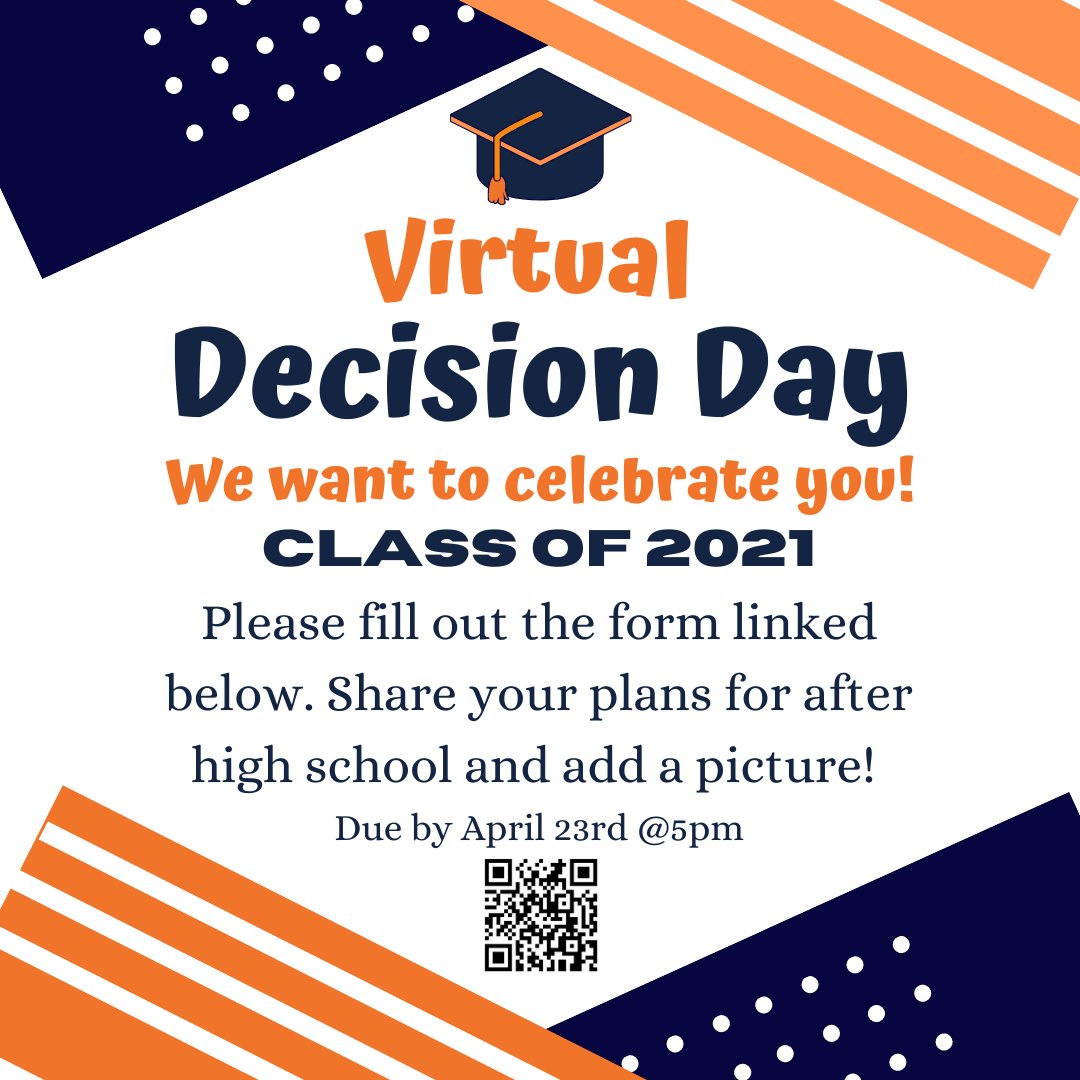 Class of 2021-It's time to celebrate! Fill out the form by April 23rd to participate in the district wide Decision Day celebration. forms.gle/8WRLVVzpXec9rY…