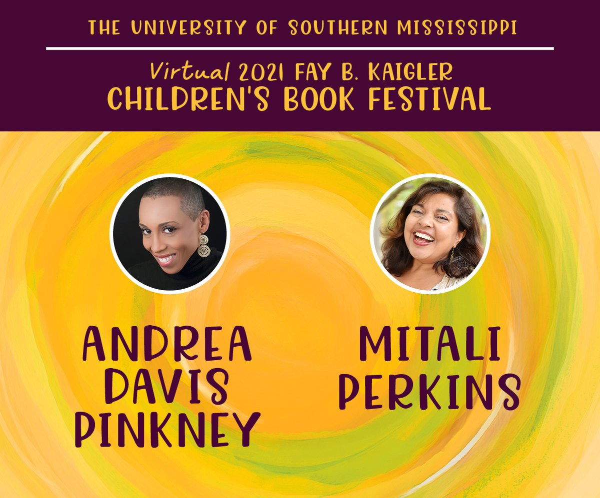 Children's Book Fest (@southernmisscbf) on Twitter photo Today we celebrate <a href="/AndreaDavisPink/">Andrea Davis Pinkney</a> as the Southern Miss Medallion Winner at 12:00-1:30 ET and this evening get comfortable for a Storytelling Pajama Party with <a href="/MitaliPerkins/">Mitali Perkins</a> from 7:00-8:30 ET! Zoom links provided below. #usmcbf
usm.edu/childrens-book… Today we celebrate <a href="/AndreaDavisPink/">Andrea Davis Pinkney</a> as the Southern Miss Medallion Winner at 12:00-1:30 ET and this evening get comfortable for a Storytelling Pajama Party with <a href="/MitaliPerkins/">Mitali Perkins</a> from 7:00-8:30 ET! Zoom links provided below. #usmcbf
usm.edu/childrens-book…