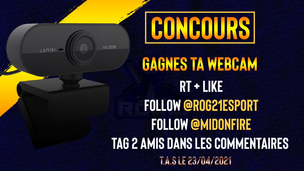 📣CONCOURS POUR FÊTER LA FIN DE LA #FFG2📣

Tente de gagner ta webcam, pour cela : 

▶️RT X FAV le tweet
▶️Follow : @ROG21Esport &amp; <a href="/MidoNFiRE/">ROG21 Mido</a> 
▶️Tag 2 amis en commentaire

 T.A.S le 023/04/2021, bonne chance !