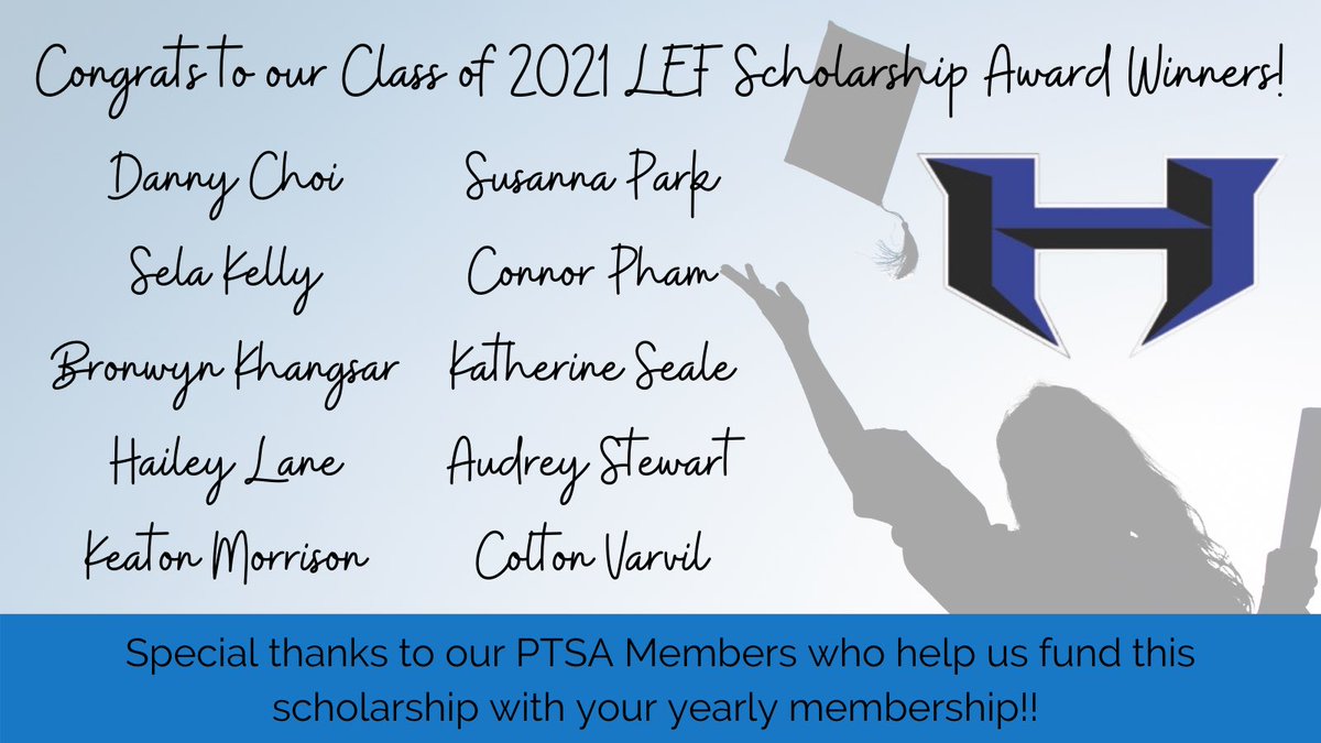 Congratulations to our 2021 PTSA LEF Scholarship Winners!!