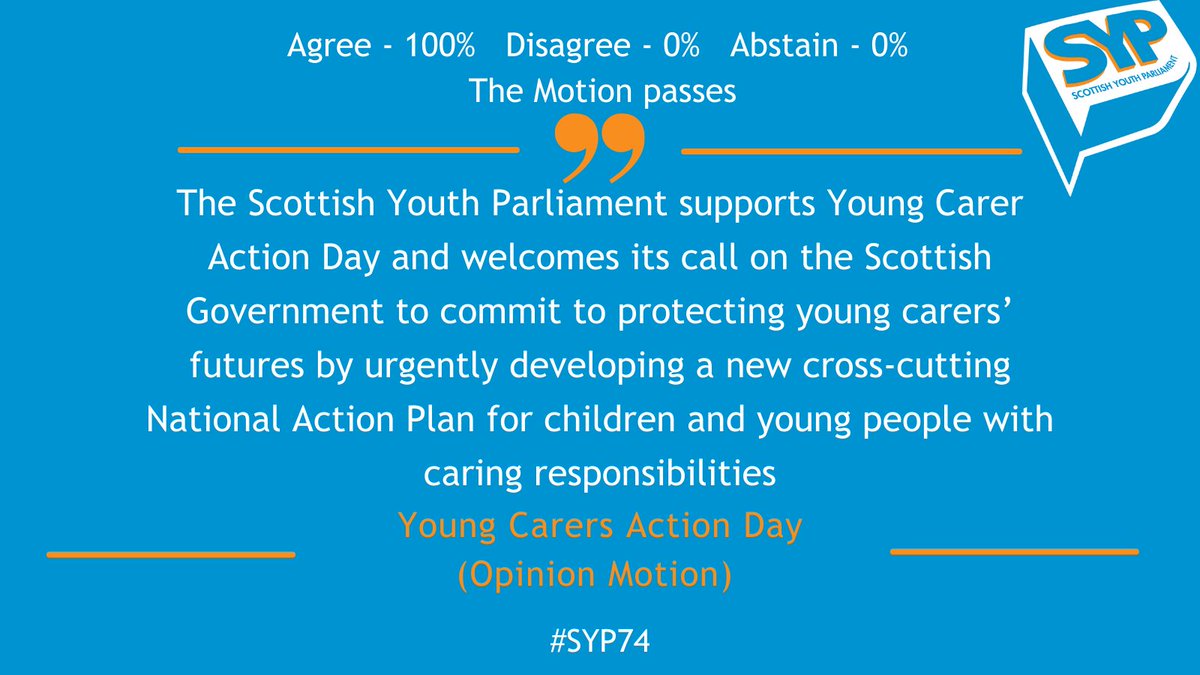 Scottish Youth Parliament (@officialsyp) on Twitter photo 8. Up next there is a Members’ Motion brought forward by @ilsecmsyp & <a href="/MSYPAbbieYC/">Abbie Christie MSYP</a> on #YoungCarersActionDay or YCAD. #SYP74
And the Motion passes with 100% of votes in agreement. 8. Up next there is a Members’ Motion brought forward by @ilsecmsyp & <a href="/MSYPAbbieYC/">Abbie Christie MSYP</a> on #YoungCarersActionDay or YCAD. #SYP74
And the Motion passes with 100% of votes in agreement.