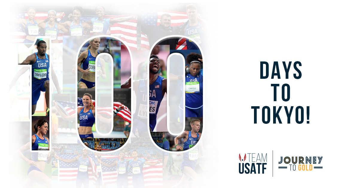 We can’t wait to cheer on #TeamUSATF in Tokyo! Now it is actually only 100 days to go.   #JourneyToGold