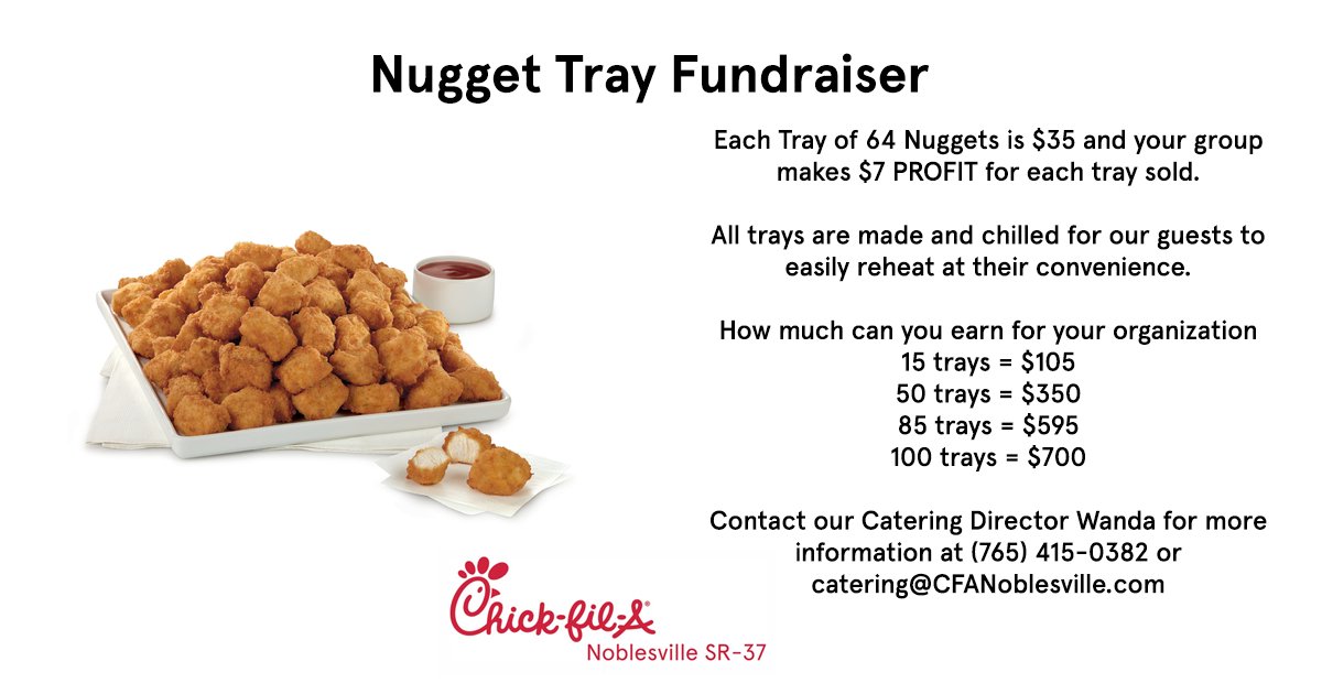 CFA Noblesville SR37 on X: Do you know any Non-Profit Organizations  looking for a fundraising opportunity? Check out Chick-fil-A Noblesville  SR-37's Nugget Tray Fundraiser.  / X