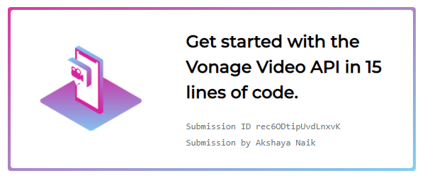 AkshayaBalve's tweet photo. I just built a fully working video application in minutes while taking part in the #VueconfUS @VonageDev #VideoAPIChallenge! Find out how to get started at https://t.co/N9wGULHBEd https://t.co/bUBp9ZEeb1
