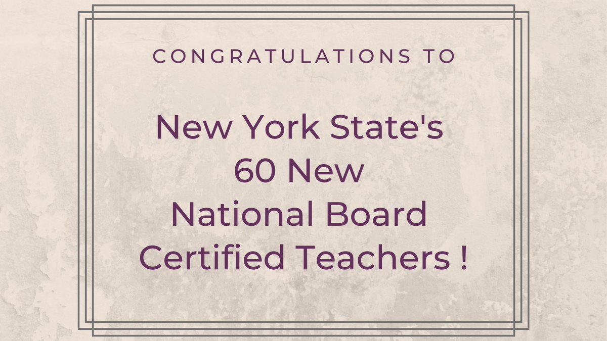 NYSED &amp; <a href="/NYSUT/">NYSUT</a> congratulate 60 new National Board Certified Teachers from across NY, the “gold standard” in the education profession! Achieving national certification is extraordinarily challenging and rewarding: bit.ly/3tl3PSR <a href="/NBPTS/">National Board</a> <a href="/AndyPallotta/">Andy Pallotta</a> @nysutEVP #NBCT