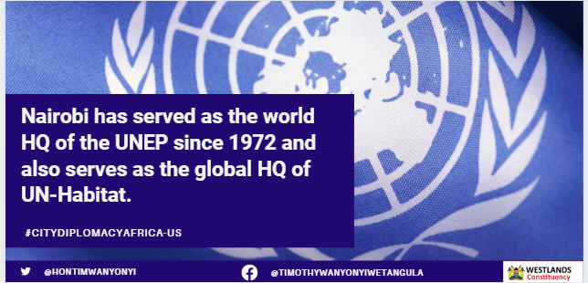 Nairobi’s international stature is reputable, serving as the world HQ of UNEP since 1972 &amp; as the HQ of UN-Habitat. Due to this multilateral position, it attracts a dense network of different actors concerned with various issues that support our growth.
#CityDiplomacyAfrica-US