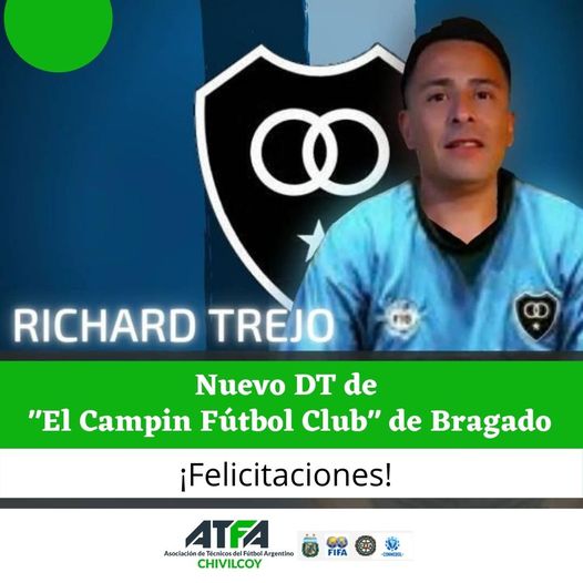 atfachivilcoy's tweet photo. 👉Desde #AtfaChivilcoy  queremos felicitar a Richard Trejo, quien asumio su cargo como Dt de FC el Campín Oficial @Fcelcampinofic1 https://t.co/0cGUkSekKZ