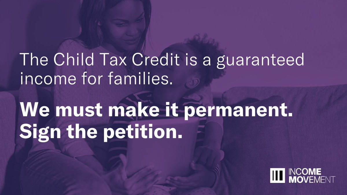 income_movement's tweet photo. The expanded Child Tax Credit is a guaranteed income for families with children, and this groundbreaking legislation should be permanent. This petition, created by one of our community members, is the first step towards that goal. Add your name here: https://t.co/QrgFXpM1PY https://t.co/Z1awiAqQJR