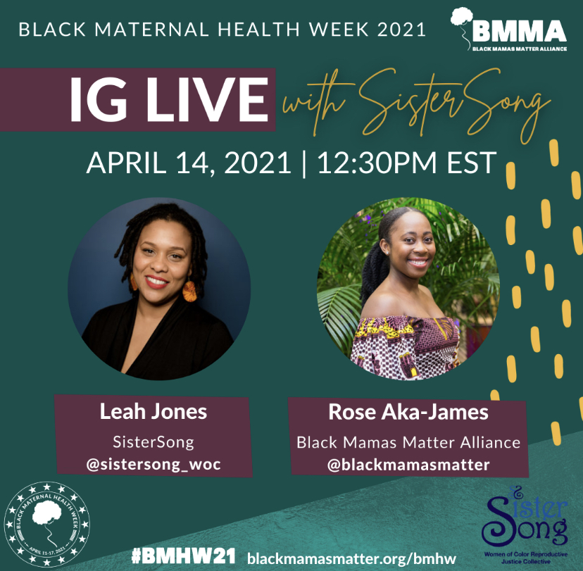 Join us on Instagram (@blackmamasmatter) live discussion at 12:30 p.m. EST TODAY as our National Membership Manager, Rose Aka-James, will be meeting with Leah Jones from @sistersong_woc. 

#BMHW21 #BlackMamasMatter #birthequity #blackmaternalhealth #blackmaternalhealthweek