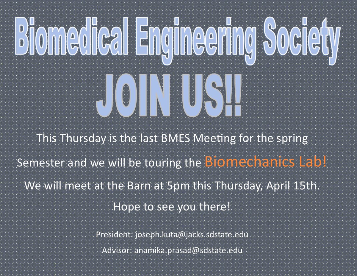 SDState_BMES's tweet photo. Please join us tomorrow April 15th, for our last meeting of the semester where will be touring the Biomechanics Lab. Meet at the Barn at 5pm! https://t.co/zabPeBQOii