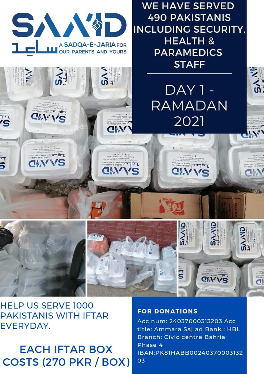 SAAIDOfficial_'s tweet photo. With help of good people like yourself we have served 490 individuals with Aftaar &amp; Dinner boxes. These include on duty police staff on the roads and check posts, on duty health care and paramedics in hospitals of Islamabad and Rawalpindi, and people attending their patients. https://t.co/CXflceTcdx
